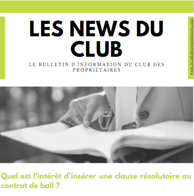 Quel est l'intérêt d'insérer une clause résolutoire au contrat de bail ? Quel est l'intérêt d'insérer une clause résolutoire au contrat de bail ?