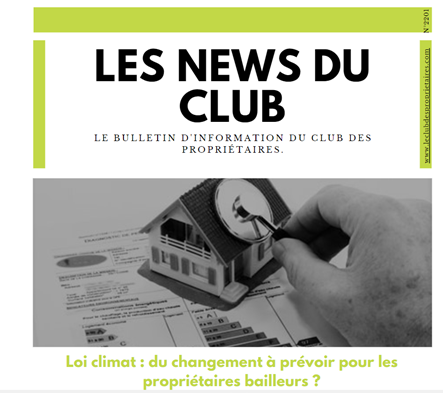 Loi climat : du changement à prévoir pour les propriétaires bailleurs ?