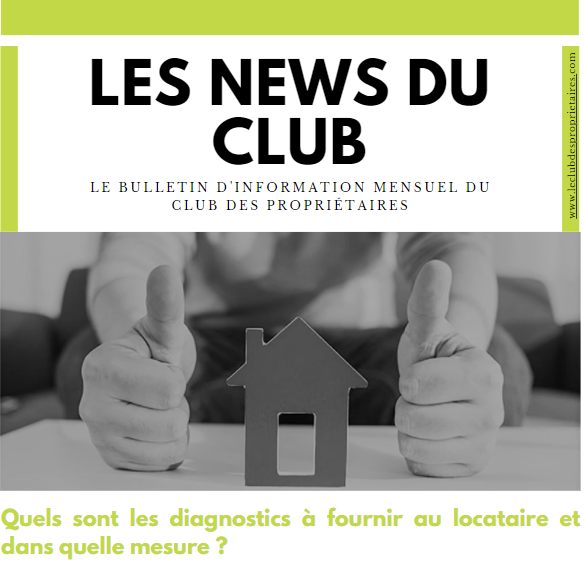 Quels sont les diagnostics à fournir au colocataire ? Quels sont les diagnostics à fournir au colocataire ?